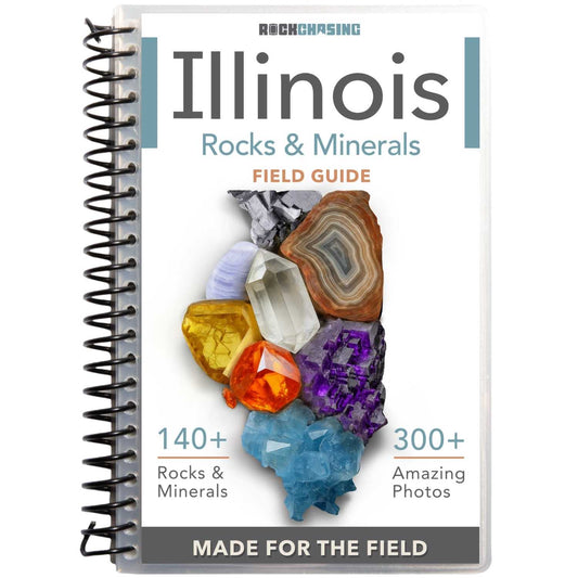 Illinois Rocks and Minerals Field Guide