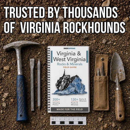 Virginia and West Virginia Rocks and Minerals Field Guide